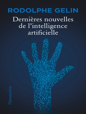 cover image of Dernières nouvelles de l'intelligence artificielle